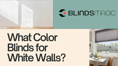 What Color Blinds for White Walls? Designer Tips & Inspiration