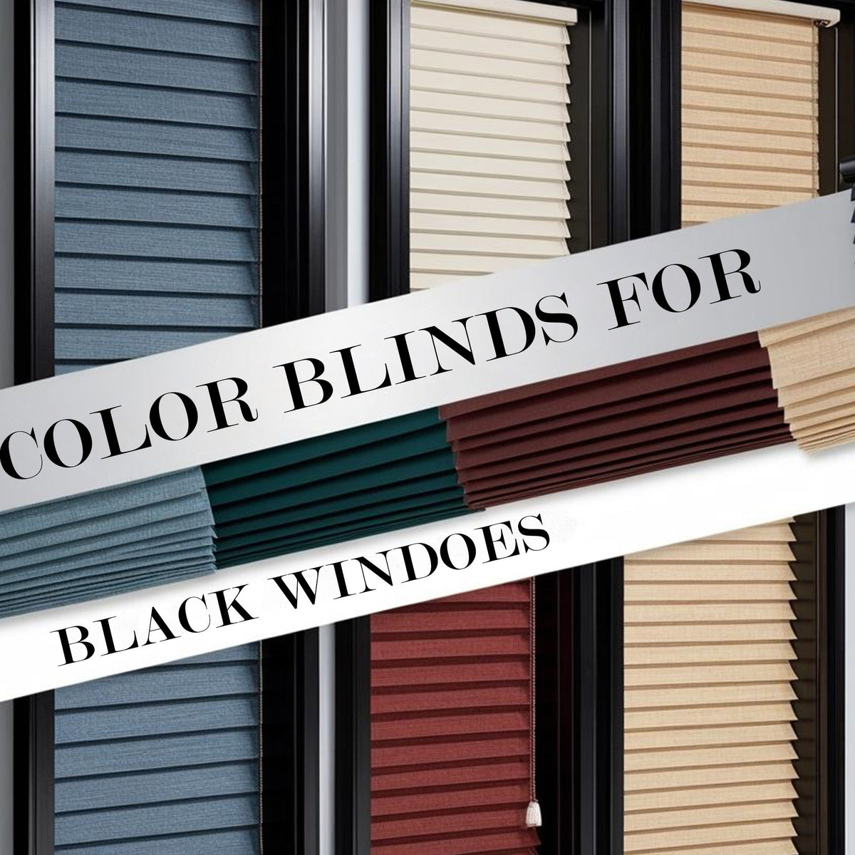 What Color Blinds For Black Windows: Finding The Perfect Shade For You ...