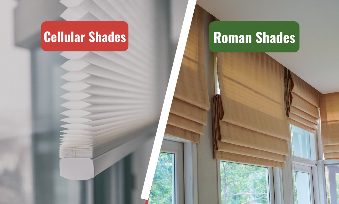 Cellular Shades vs Roman Shades