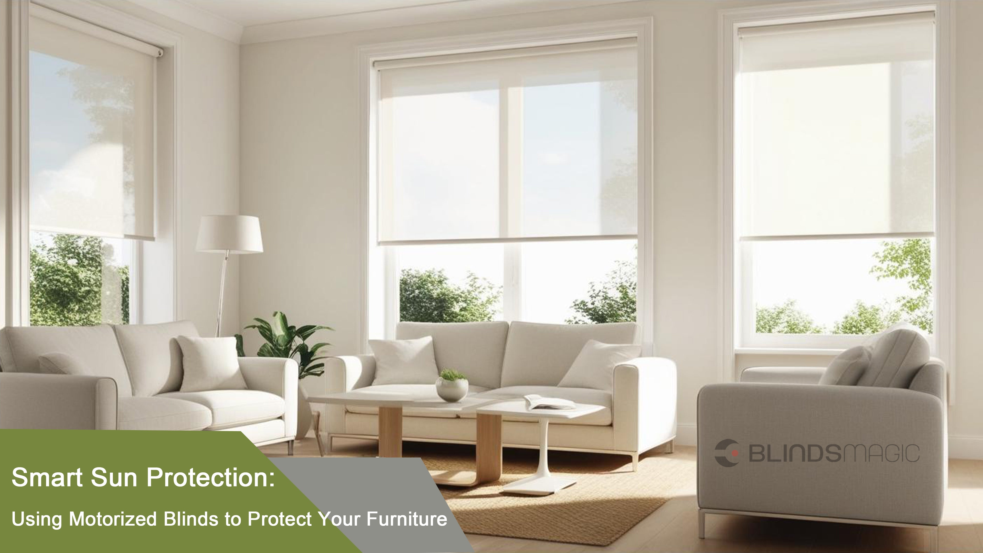 Smart Sun Protection: Using Motorized Blinds to Protect Your Furniture